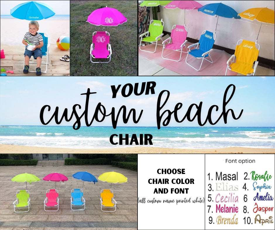 Your Custom Beach Chair *PRE-ORDER*