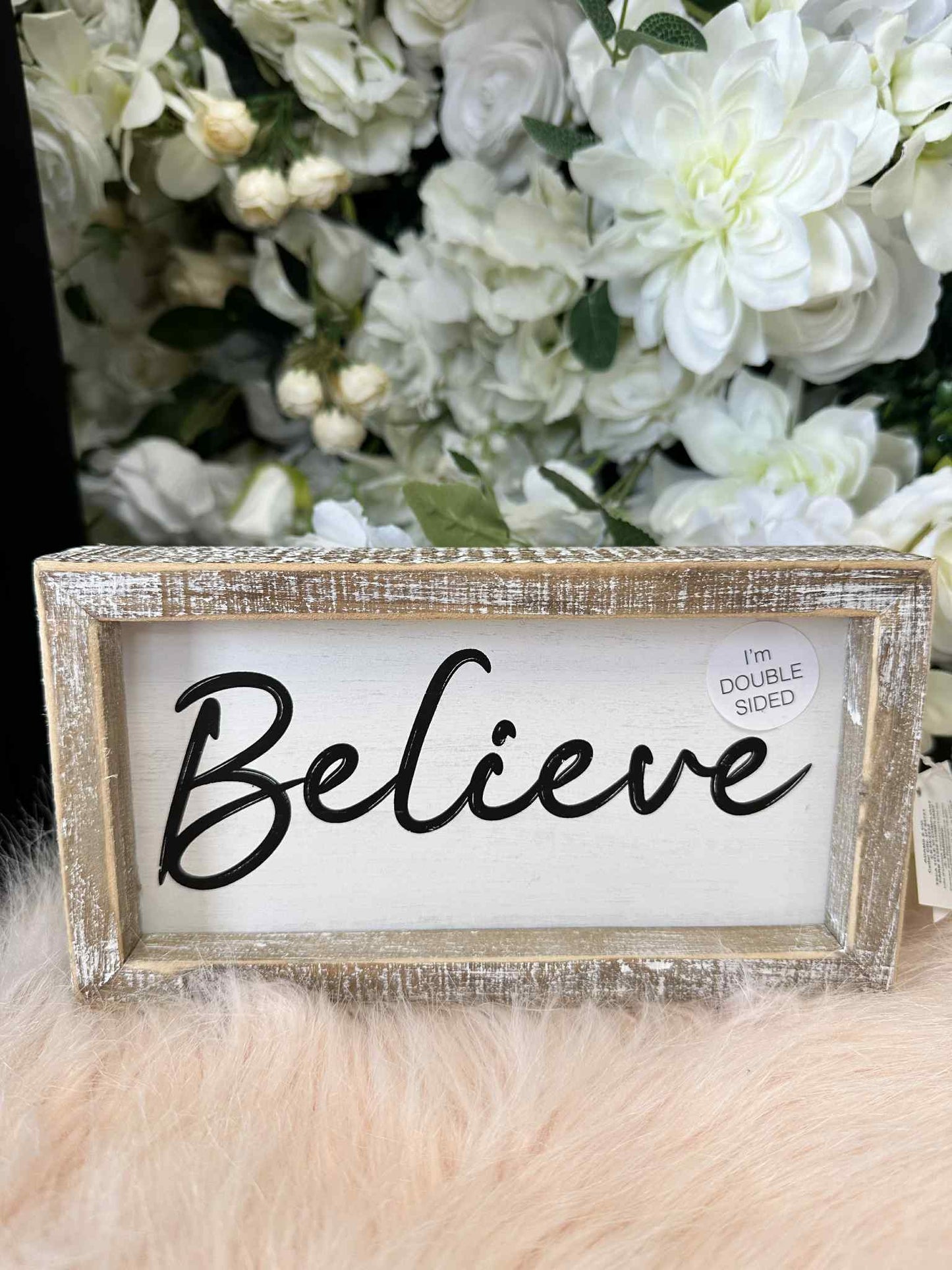 Be Kind/Believe Reversible Sign