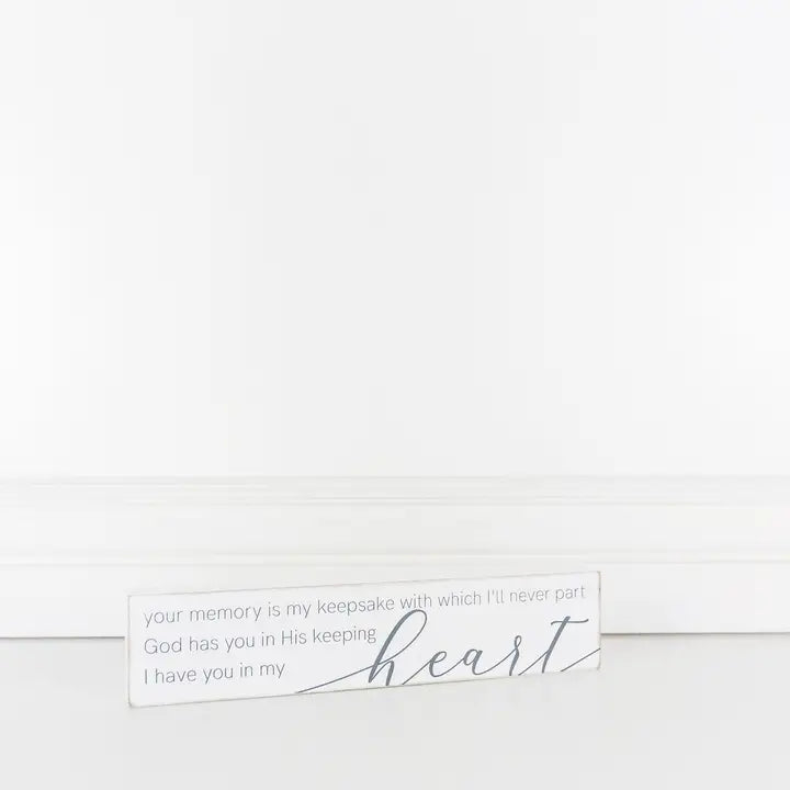 Your Memory Is My Keepsake