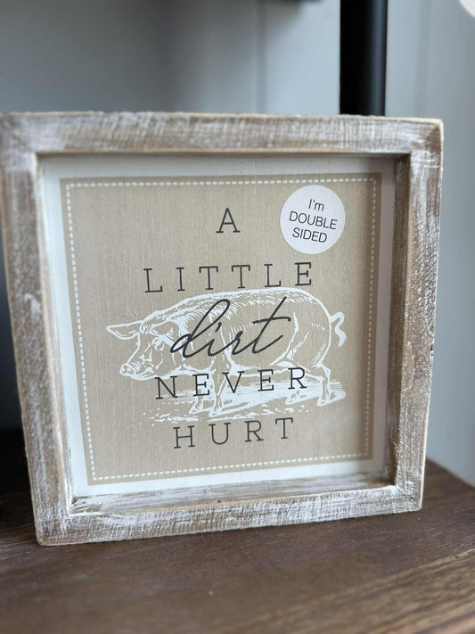 A Little Dirt Never Hurt, Wash Your Hands