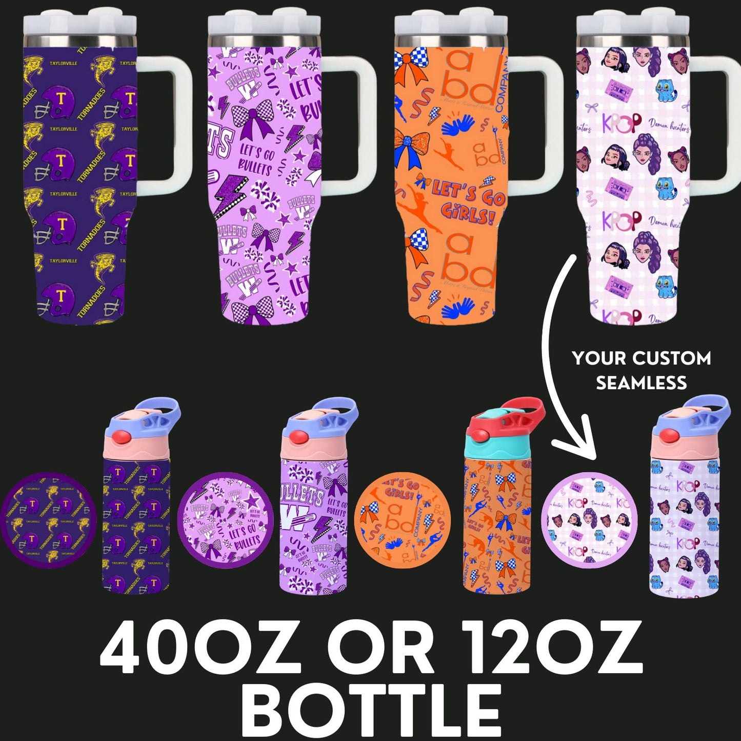 CUSTOM 40OZ OR 12 OZ BOTTLES *PRE-ORDER*
