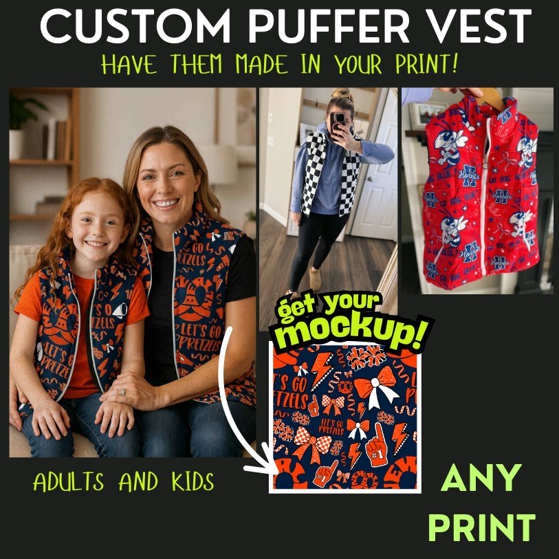 CUSTOM MOMMY & ME puffer vest *PRE-ORDER*