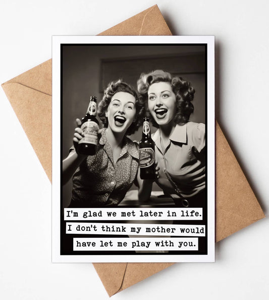 Funny: Met You Card