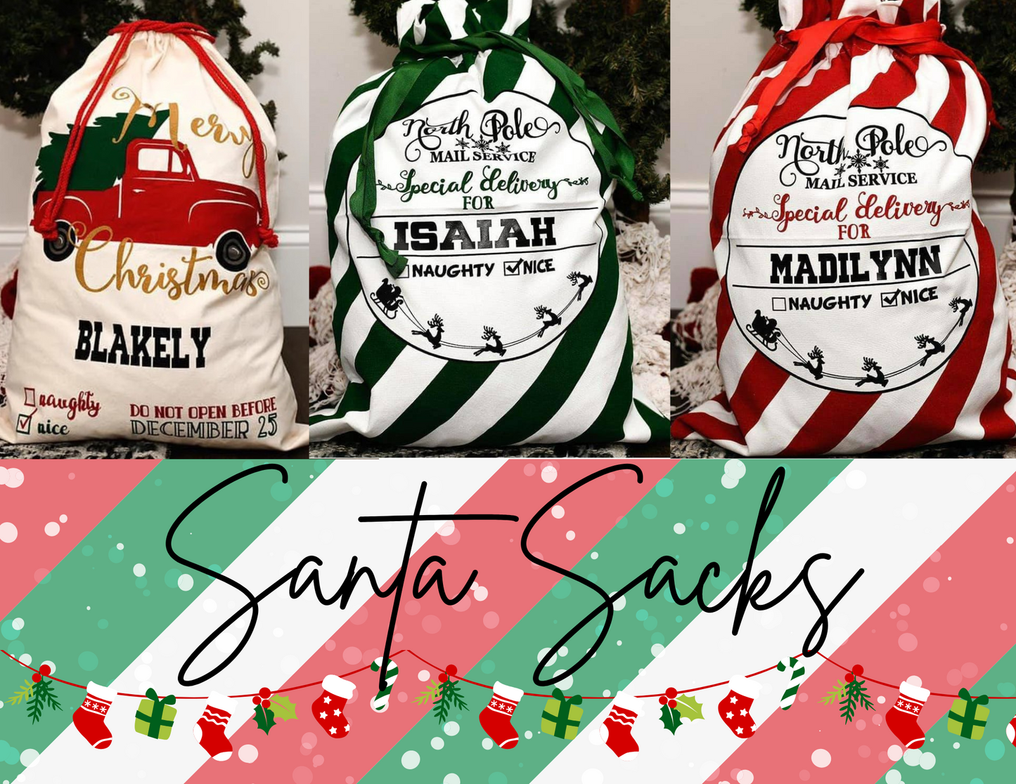 Custom Christmas Sacks - 3 Options