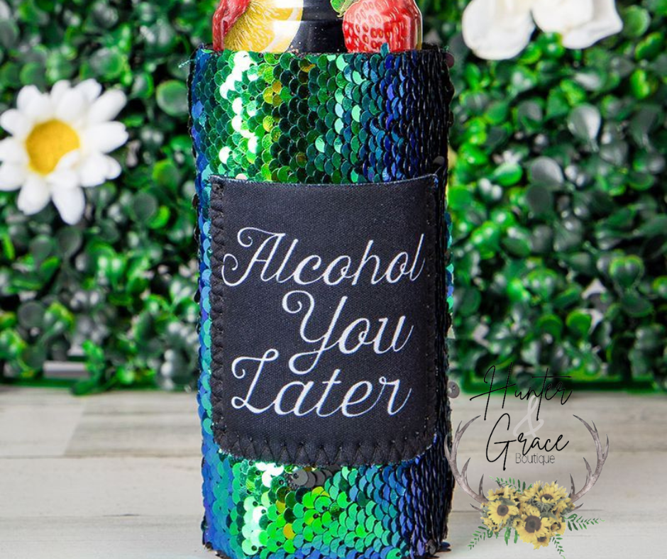 Alcohol you Later Sequin SLIM Can Cooler