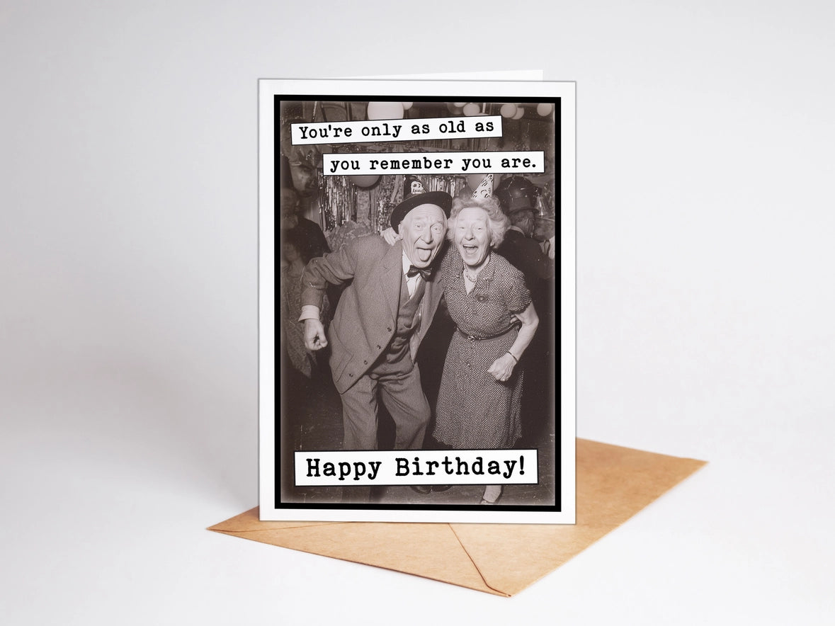 Your Old Birthday Card